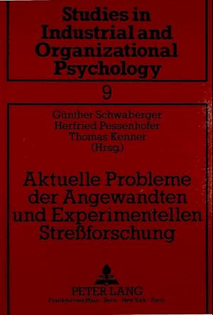 Aktuelle Probleme Der Angewandten Und Experimentellen Stressforschung