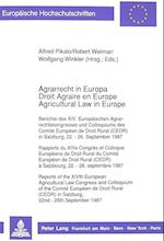 Agrarrecht in Europa / Droit Agraire En Europe / Agricultural Law in Europe