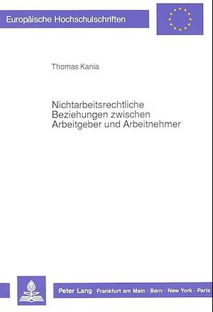 Nichtarbeitsrechtliche Beziehungen Zwischen Arbeitgeber Und Arbeitnehmer