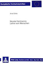 Nicolai Hartmanns Lehre Vom Menschen
