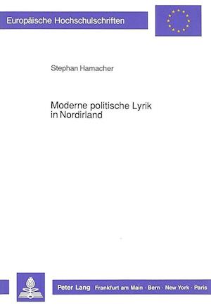 Moderne Politische Lyrik in Nordirland