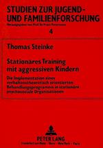 Stationaeres Training Mit Aggressiven Kindern