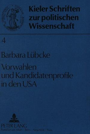 Vorwahlen Und Kandidatenprofile in Den USA