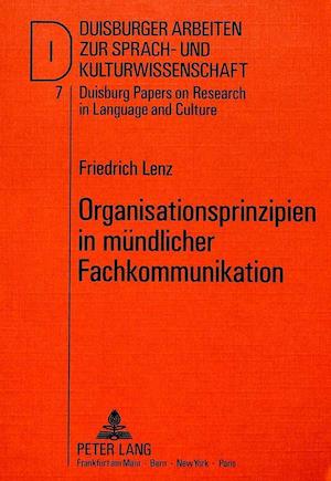 Organisationsprinzipien in muendlicher Fachkommunikation