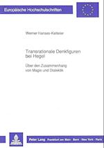 Transrationale Denkfiguren Bei Hegel