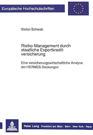 Risiko-Management Durch Staatliche Exportkreditversicherung