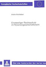 Einstweiliger Rechtsschutz Im Personengesellschaftsrecht