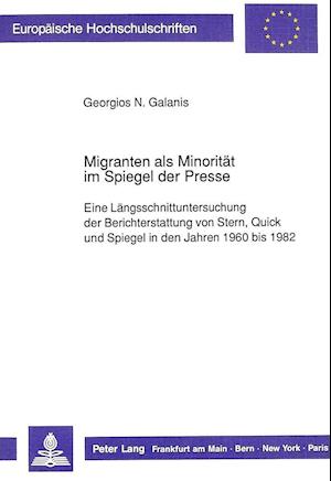 Migranten ALS Minoritaet Im Spiegel Der Presse