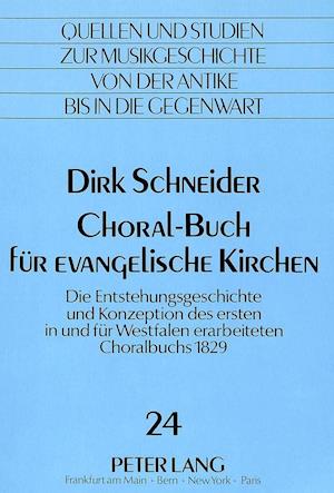Choral-Buch Fuer Evangelische Kirchen