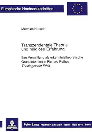 Transzendentale Theorie und religioese Erfahrung