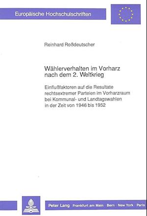 Waehlerverhalten Im Vorharz Nach Dem 2. Weltkrieg