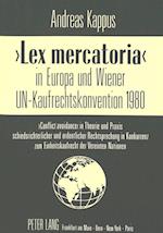 -Lex Mercatoria- In Europa Und Wiener Un-Kaufrechtskonvention 1980