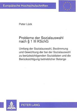 Probleme Der Sozialauswahl Nach 1 III Kschg