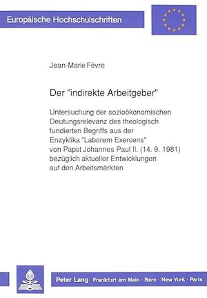 Der -Indirekte Arbeitgeber-