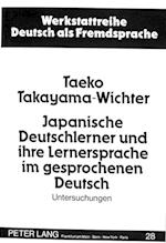 Japanische Deutschlerner Und Ihre Lernersprache Im Gesprochenen Deutsch