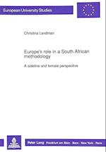 Europe's Role in a South African Methodology