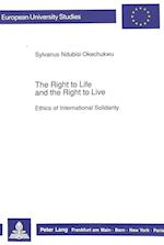 The Right to Life and the Right to Live