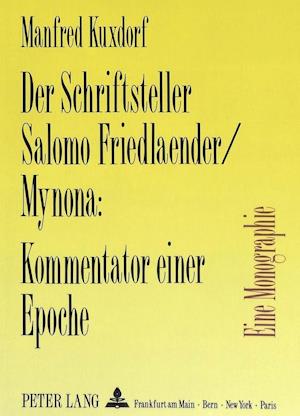 Der Schriftsteller Salomo Friedlaender/Mynona