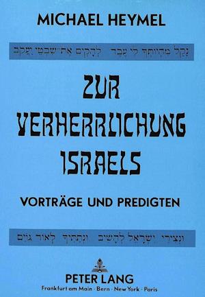 Zur Verherrlichung Israels