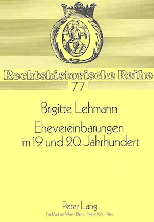 Ehevereinbarungen Im 19. Und 20. Jahrhundert