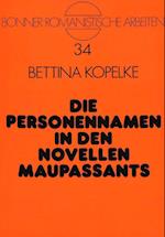 Die Personennamen in Den Novellen Maupassants