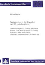 Solipsismus in der Literatur des 20. Jahrhunderts