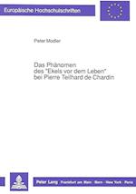 Das Phaenomen Des -Ekels VOR Dem Leben- Bei Pierre Teilhard de Chardin