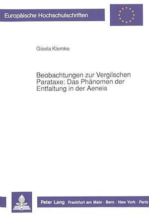 Beobachtungen Zur Vergilschen Parataxe