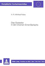 Das Groteske in Den Dramen Ernst Barlachs