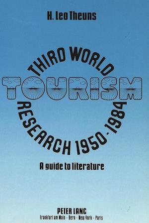 Third World Tourism Research 1950-1984