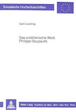 Das Erzaehlerische Werk Philippe Soupaults