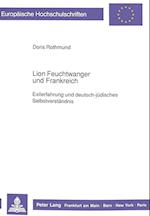 Lion Feuchtwanger Und Frankreich