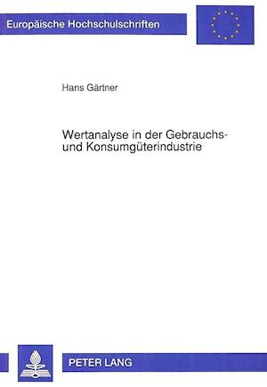 Wertanalyse in Der Gebrauchs- Und Konsumgueterindustrie