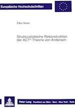 Strukturalistische Rekonstruktion Der ACT*-Theorie Von Anderson