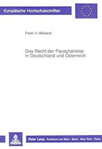 Das Recht Der Pauschalreise in Deutschland Und Oesterreich