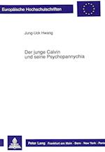 Der Junge Calvin Und Seine Psychopannychia