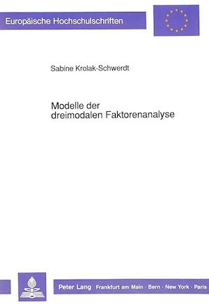 Modelle Der Dreimodalen Faktorenanalyse