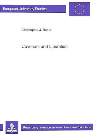 Covenant and Liberation