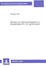 Studien zur Spinozarezeption in Deutschland im 18. Jahrhundert