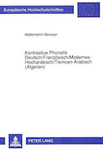 Kontrastive Phonetik. Deutsch/Franzoesisch/Modernes Hocharabisch/Tlemcen-Arabisch (Algerien)