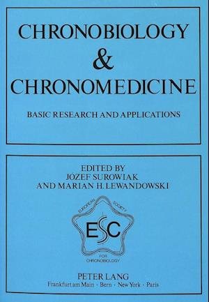 Chronobiology & Chronomedicine