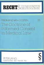 The Doctrine of Informed Consent in Medical Law