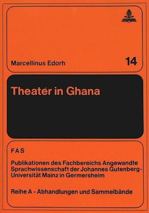 Theater in Ghana