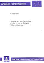 Reale Und Symbolische Ordnungen in Stifters -Nachsommer-