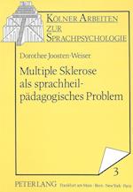 Multiple Sklerose ALS Sprachheilpaedagogisches Problem