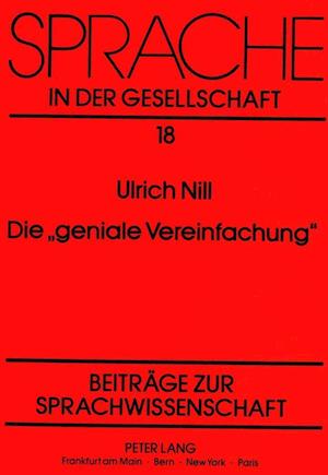 Die -Geniale Vereinfachung-