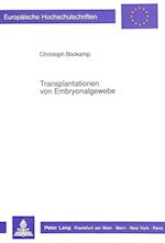 Transplantationen Von Embryonalgewebe