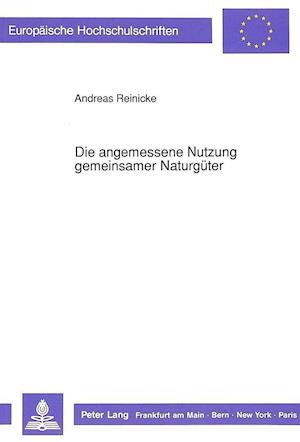 Die Angemessene Nutzung Gemeinsamer Naturgueter