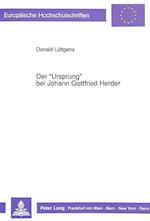 Der -Ursprung- Bei Johann Gottfried Herder