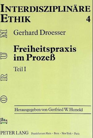 Freiheitspraxis Im Prozess